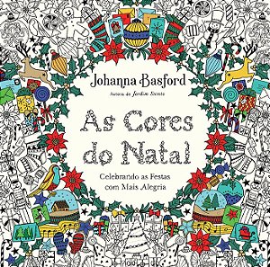 As cores do Natal: Celebrando as festas com mais alegria