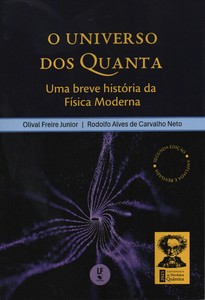 O universo dos quanta: uma breve história da física moderna