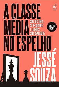 A classe média no espelho