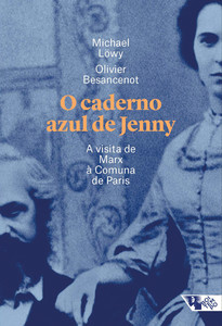 O caderno azul de jenny: a visita de marx à comuna de paris