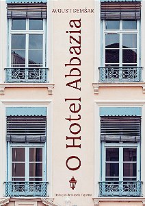 O Hotel Abbazia