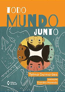 Todo mundo junto