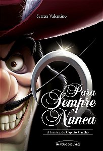 Para sempre nunca: A história do Capitão Gancho
