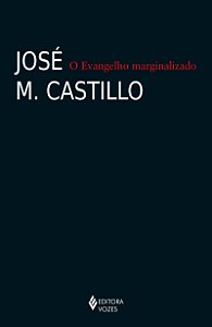 O Evangelho marginalizado