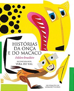 Histórias da onça e do macaco: Folclore brasileiro