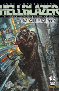 John constantine, hellblazer: amarrado