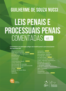 Leis penais e processuais penais comentadas - Vol.1 - 16ª Edição 2025