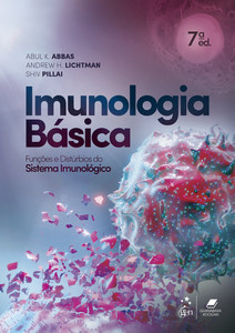 Imunologia básica - Funções e distúrbios do sistema imunológico