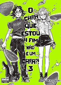 O cara que estou a fim não é um cara?! - Volume 3