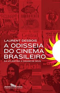A odisseia do cinema brasileiro