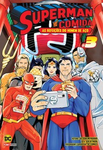 Superman vs comida - as refeições do homem de aço 03