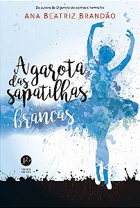 A garota das sapatilhas brancas