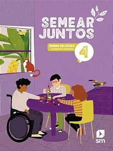 Semear Juntos - Ensino Religioso - 4º Ano - 3ª Ed. 2024