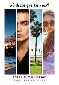 Já disse que te amo? (Já Disse que Te Amo – Livro 1)