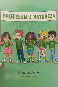 PROTEJAM A NATUREZA