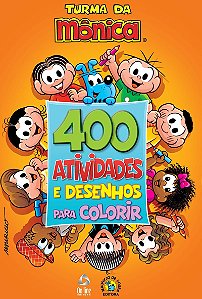 Turma Da Mônica Livro 400 Atividades e Desenhos para Colorir