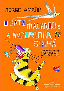 O gato malhado e a andorinha Sinhá