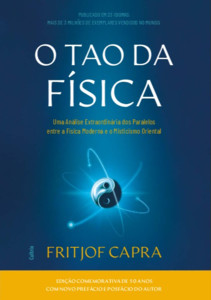 O Tao da Física: Uma Análise dos Paralelos entre a Física Moderna e o Misticismo Oriental