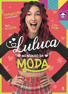 Luluca - No mundo da moda