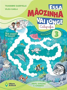 Essa Mãozinha vai longe: Caligrafia