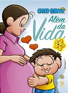 Chico Bento além da vida - Turma da Mônica