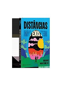 Distâncias não existem