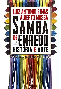 Samba de enredo: História e arte