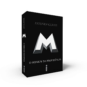M, o homem da providência