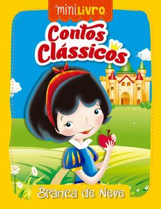 Contos clássicos - Branca de neve