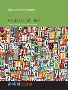 Melhores poemas paulo leminski: seleção e prefácio: fred góes e álvaro marins