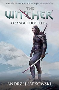 O sangue dos elfos - The Witcher - A saga do bruxo Geralt de Rívia (Capa game)
