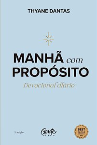 Manhã com propósito: Devocional diário