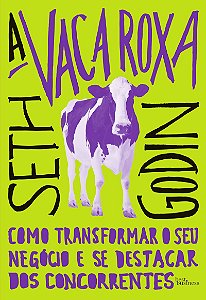 A vaca roxa: Como transformar o seu negócio e se destacar dos concorrentes