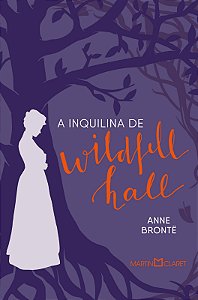 A inquilina de Wildfell Hall
