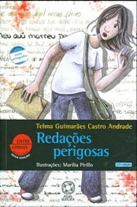 Redações perigosas