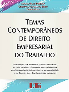 Temas contemporâneos de direito empresarial do trabalho