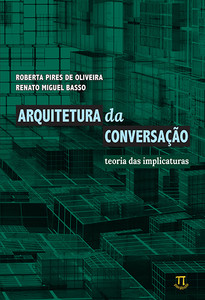 Arquitetura da conversação. teoria das implicaturas