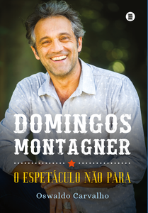 Domingos Montagner o espetáculo não para