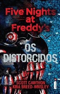 Os distorcidos: Five Nights at Freddy’s 2