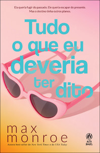 Tudo o que eu deveria ter dito