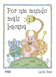 Por um mundo mais bacana