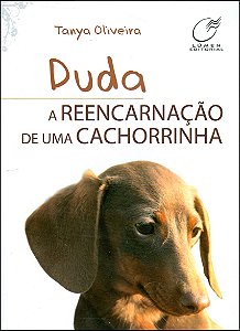 Duda, a reencarnação de uma cachorrinha