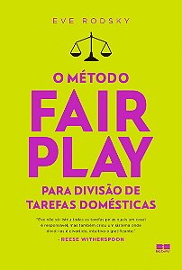 O método Fair Play para divisão de tarefas domésticas