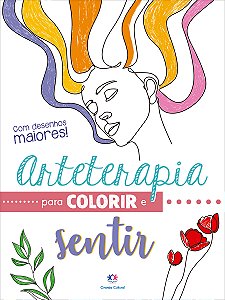 Arteterapia para colorir e sentir