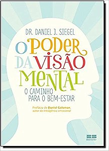 O poder da visão mental: O caminho para o bem-estar