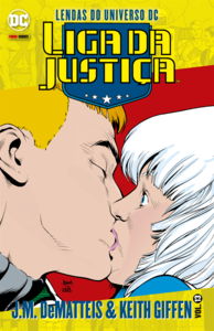 Lendas do universo dc: liga da justiça vol. 13