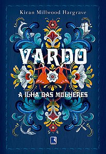 Vardø: A ilha das mulheres