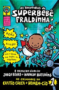 As Aventuras do Superbebê Fraldinha – Vol. 1