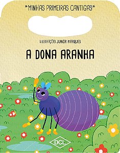 Minhas primeiras cantigas NV - A dona aranha...