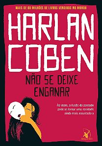 Não se deixe enganar